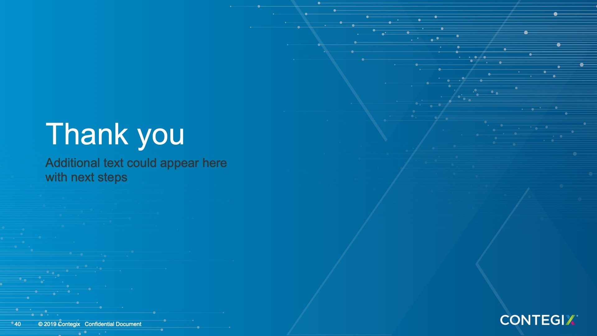 An image of the thank you slide of the Contegix PowerPoint presentation.