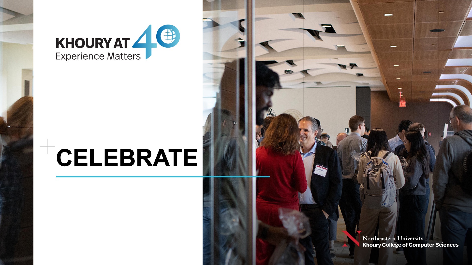 An image of a slide from the Khoury at 40 presentation. The slide has an image of people mingling at Northeastern University